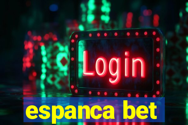 espanca bet