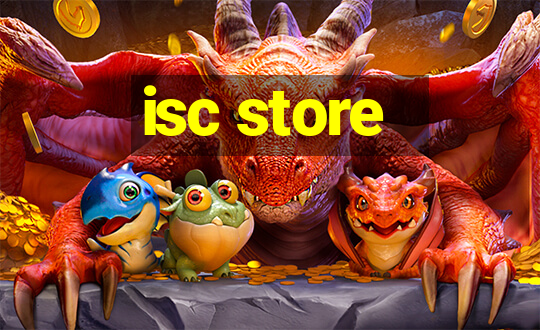 isc store