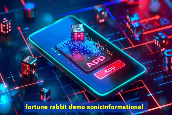 fortune rabbit demo sonicInformational