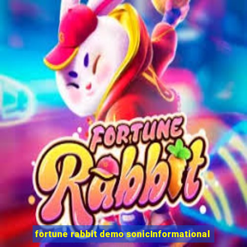 fortune rabbit demo sonicInformational