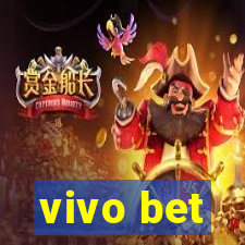 vivo bet