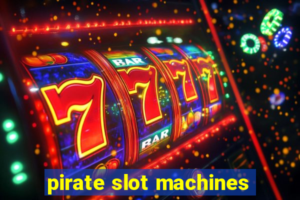 pirate slot machines