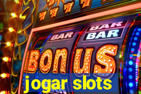 jogar slots