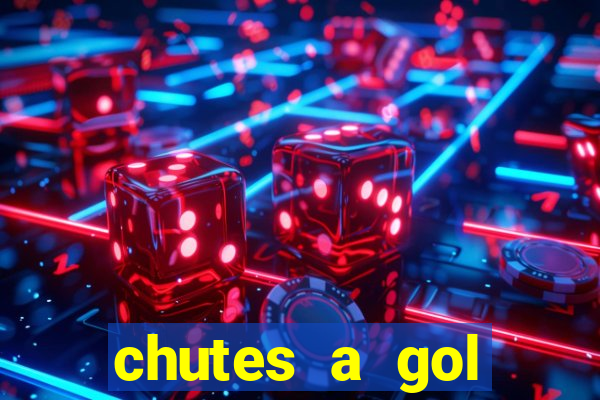 chutes a gol estrela bet