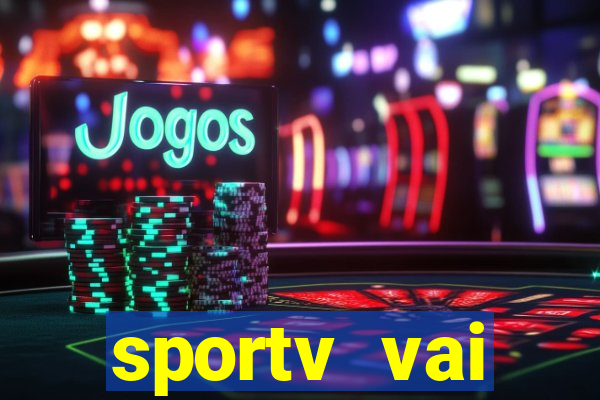 sportv vai transmitir o jogo do flamengo hoje