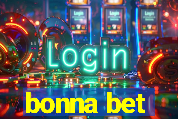 bonna bet