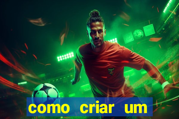 como criar um casino online