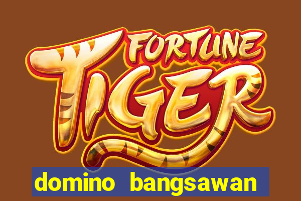 domino bangsawan apk terbaru