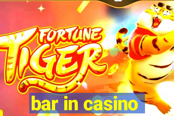 bar in casino