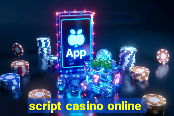 script casino online