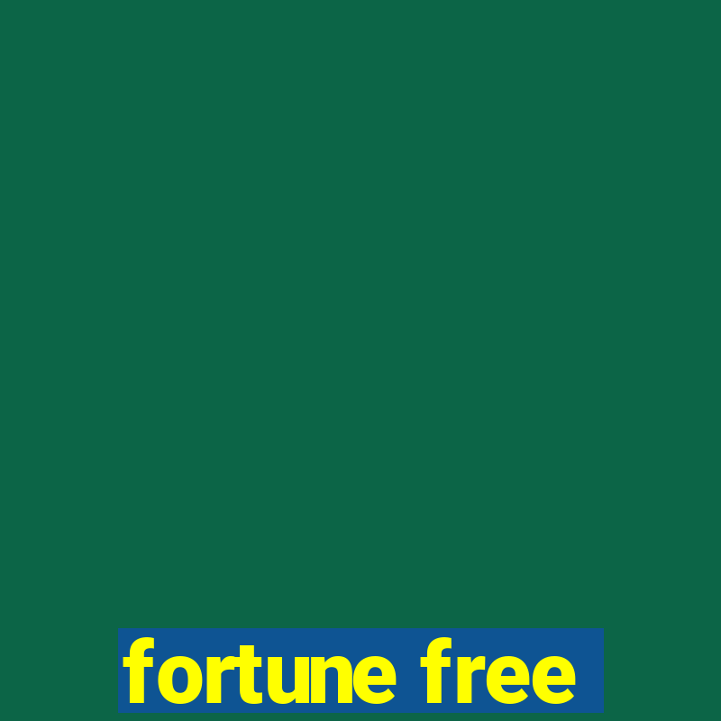 fortune free