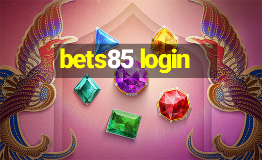 bets85 login