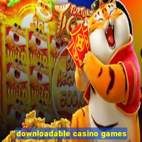 downloadable casino games