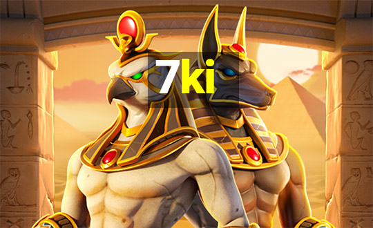 7ki