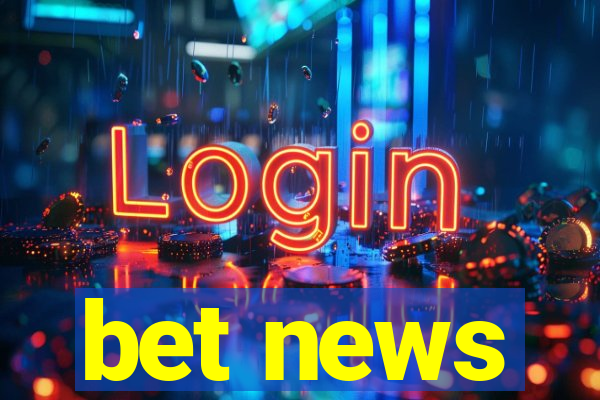 bet news