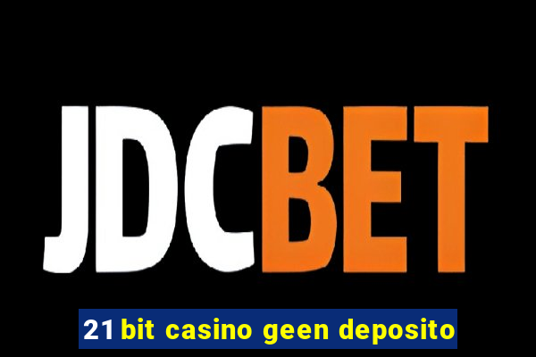 21 bit casino geen deposito