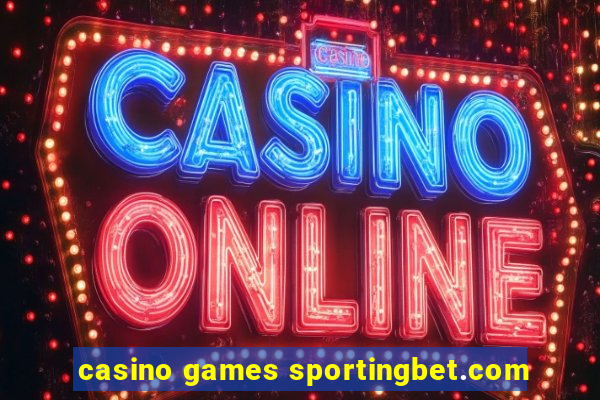 casino games sportingbet.com