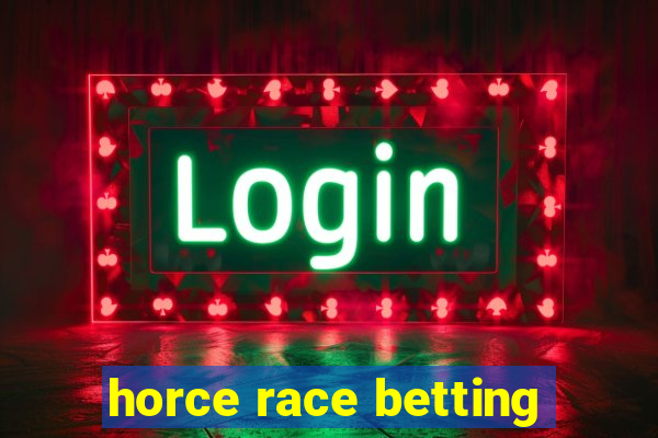 horce race betting