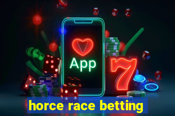 horce race betting