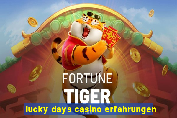 lucky days casino erfahrungen