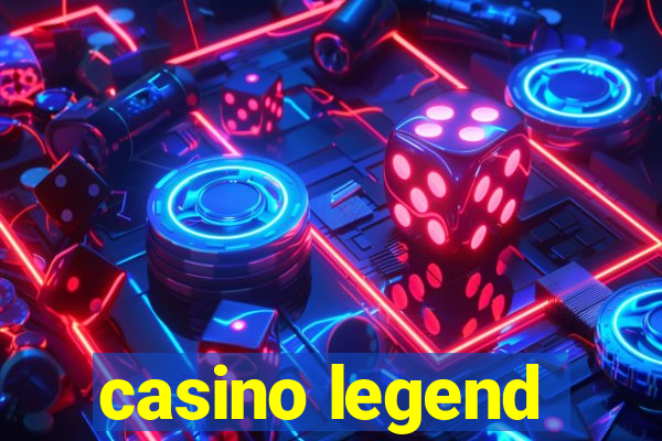 casino legend