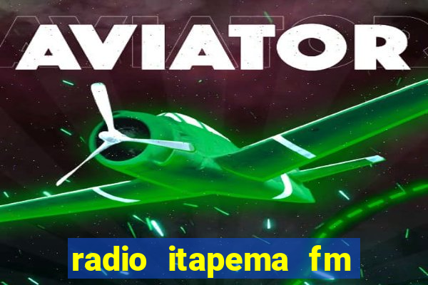 radio itapema fm porto alegre