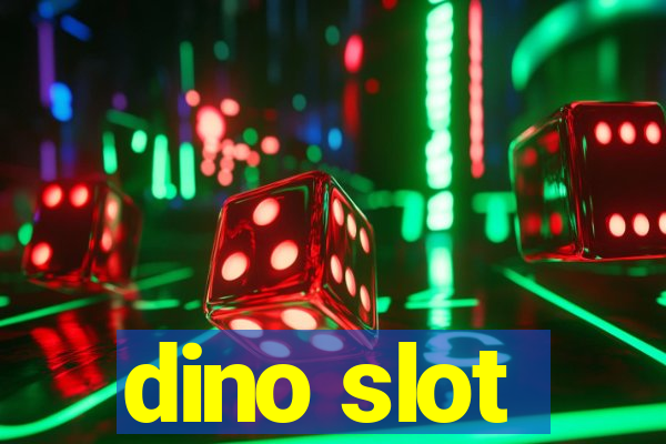 dino slot