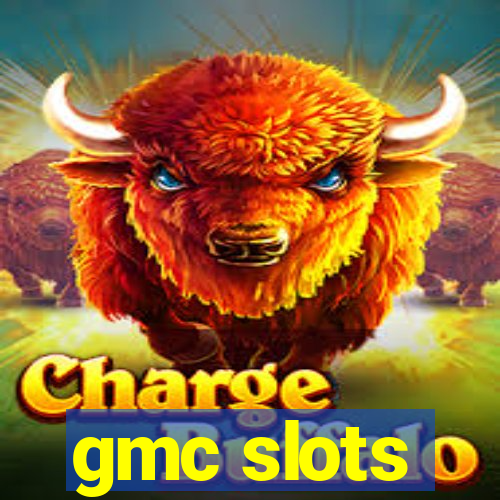 gmc slots