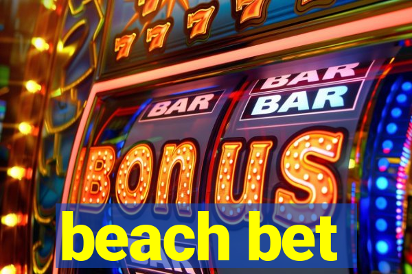 beach bet