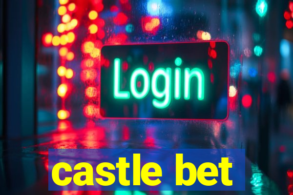 castle bet