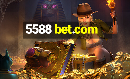 5588 bet.com