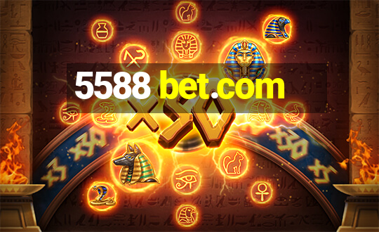 5588 bet.com