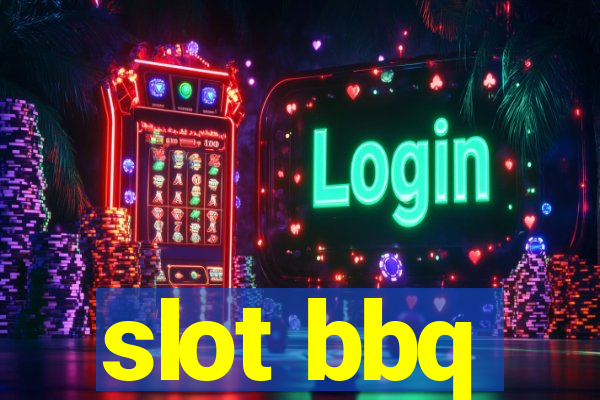 slot bbq