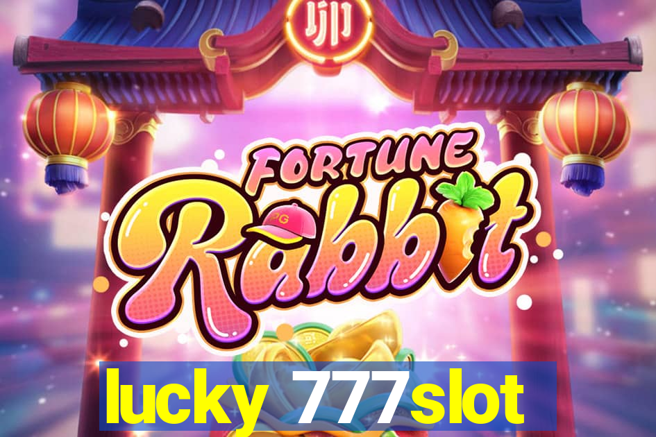 lucky 777slot