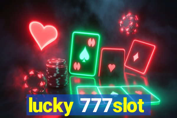 lucky 777slot