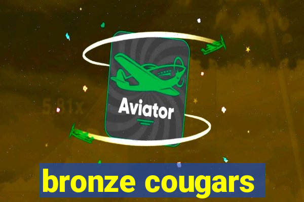 bronze cougars