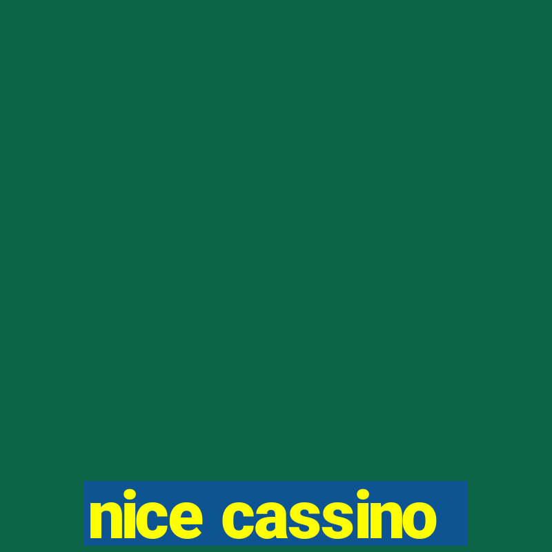 nice cassino