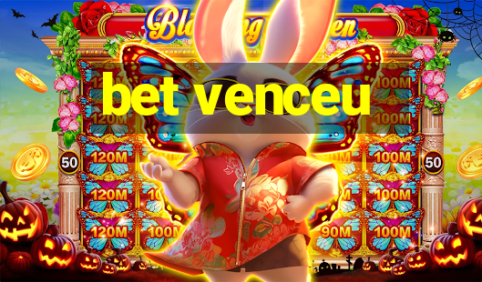 bet venceu