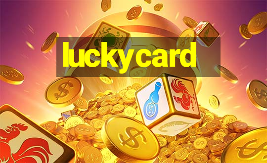 luckycard