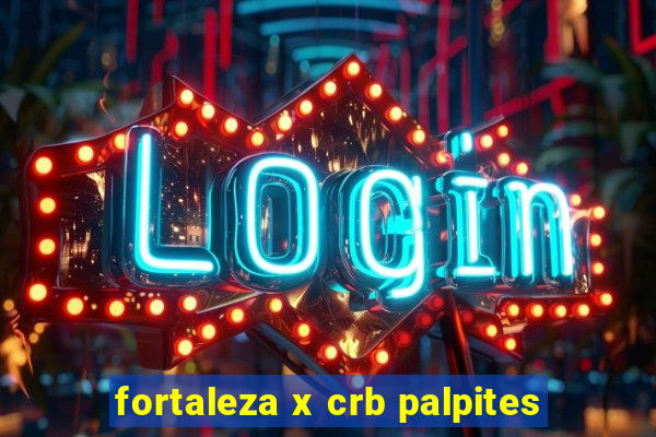 fortaleza x crb palpites