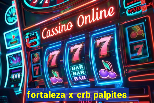 fortaleza x crb palpites