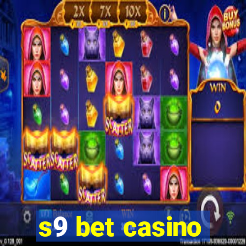 s9 bet casino