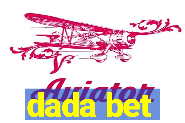 dada bet