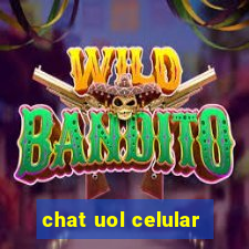 chat uol celular