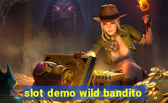 slot demo wild bandito