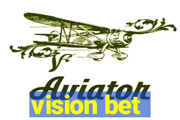 vision bet