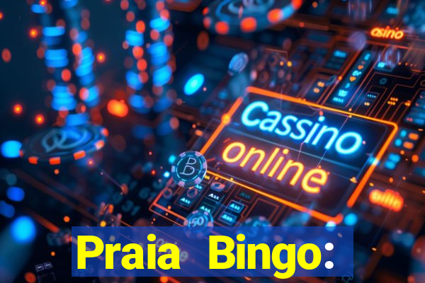 Praia Bingo: Videobingo Online