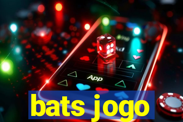 bats jogo