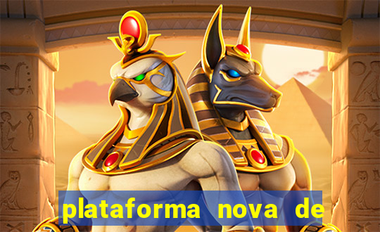 plataforma nova de jogo do tigrinho