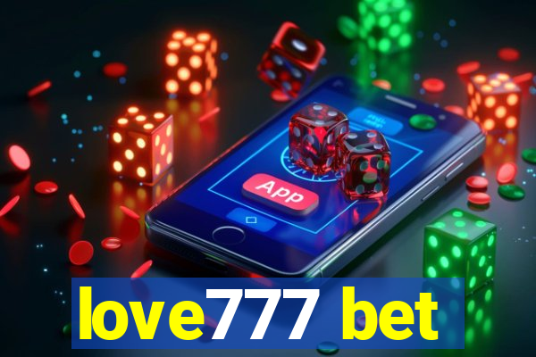 love777 bet